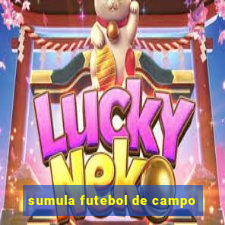 sumula futebol de campo